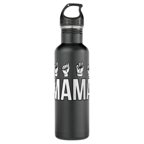 Womens Sign Language ASL Deaf Mute Gesture Mama Mo Stainless Steel Water Bottle