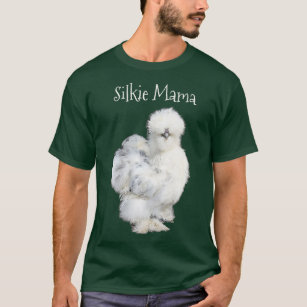 Womens Silkie Mama White Fluffy Silky Chicken Hen T-Shirt