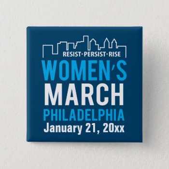 Women's Sister March Philadelphia January Button by DaisyPrint at Zazzle