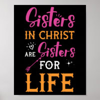 Womens Sisters In Christ Are Sisters For Life