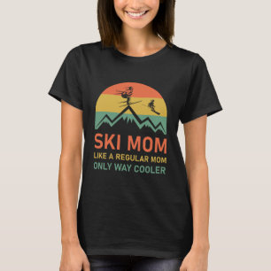 Womens Ski Mom Skiing T-Shirt