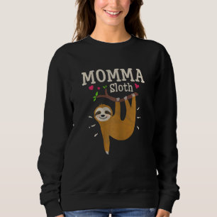 Womens Sloth Graphic Humor Zoo Animal Momma Sweatshirt