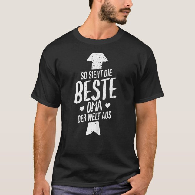 Womens So Sieht Die Beste Oma Der Welt Aus Grandmo T-Shirt (Front)