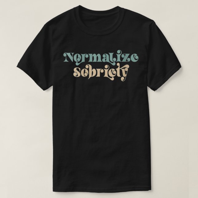 Womens Sober Girl Quote Normalize Sobriety VNeck  T-Shirt (Design Front)