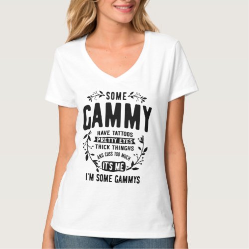 Womens Some Gammy Cuss Too Much Funny Grandma Gift T_Shirt