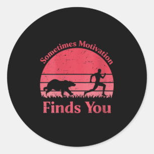 Womens Sometimes Motivation Finds You V-neck  Classic Round Sticker