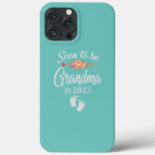 Womens Soon to be Grandma 2023 Mothers Day For iPhone 13 Pro Max Case