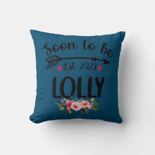 Womens Soon to be Lolly 2023 Mothers Day First Throw Pillow