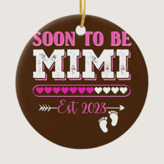 Womens Soon To Be Mimi Est 2023 New Mom  Ceramic Ornament