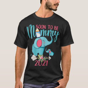 Womens Soon To Be Mommy 2021 Mother Pregnancy Mom  T-Shirt