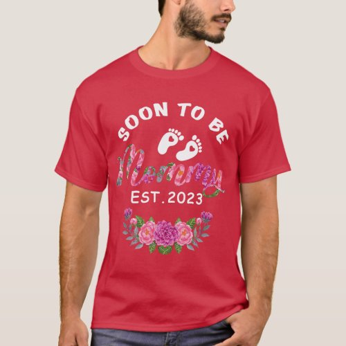 Womens Soon to be Mommy Est 2023 New Mommy 2023 Ne T_Shirt