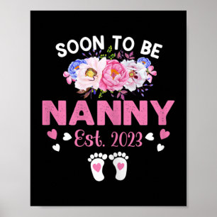 Womens Soon To Be Nanny Est 2023 Pregnancy Poster