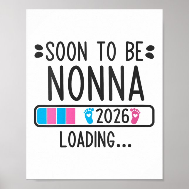 Womens Soon To Be Nonna 2026 Loading Pregnancy Ann Poster (Front)