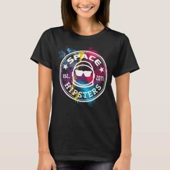 Women's Space Hipsters Nebula T-shirt by SpaceHipsters at Zazzle
