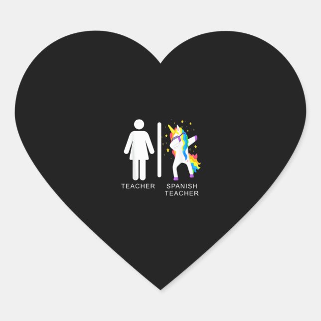 Womens Spanish Teacher Unicorn Dabbing funny spani Heart Sticker (Front)