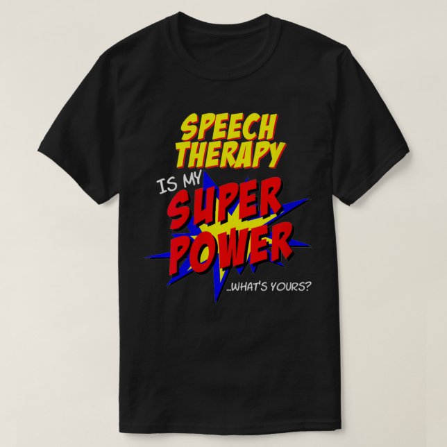 Womens Speech Therapy Teacher Superhero Superpower T-Shirt (Design Front)