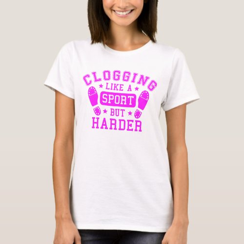Womens Sport Themed Clogging Dance Pink T_Shirt