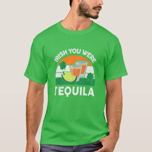 Womens St Patricks Day Drinking Irish You Were Teq T-Shirt