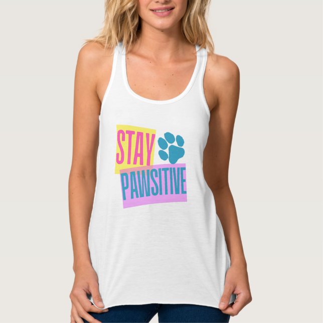 Women's Stay Pawsitive Tank Top (Front)