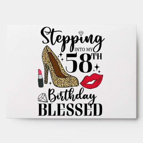 Womens Stepping Into My 58th Birthday Blessed Wom Envelope