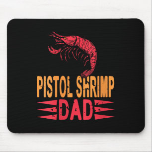 Womens Stol Shrimp Dad Crustacean Humor For Marine Mouse Pad