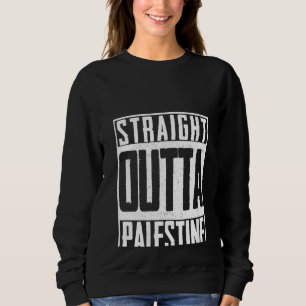 Womens Straight Outta Palestine Palestinian Gaza I Sweatshirt
