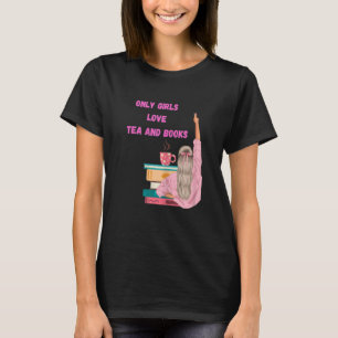 Womens Strong Girl - Funny Book & Tea Lover T-Shirt