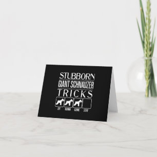 Womens Stubborn Giant Schnauzer Tricks, Funny Thank You Card