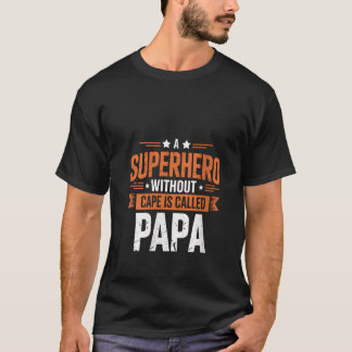 Womens Superhero Dad Father s Day Gift for Dad fro T-Shirt