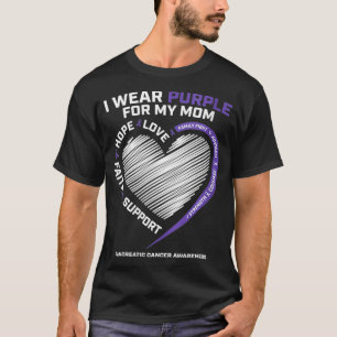 Womens Support I Wear Purple For My Mom Pancreatic T-Shirt