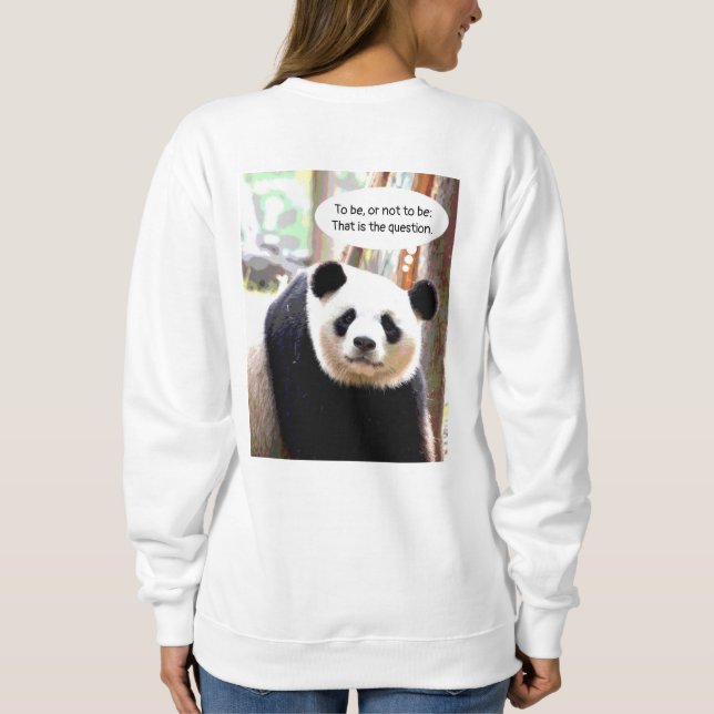 Women's Sweatshirts Back Print Hamlet Quote Panda (Back)