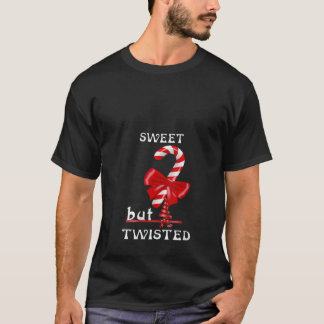 Womens Sweet But Twisted Christmas Funny Candy Can T-Shirt