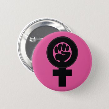 Women's Symbol With Fist Pinback Button by SayWhatYouLike at Zazzle