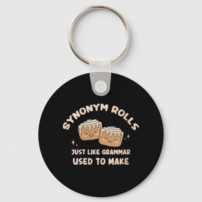 Womens Synonym Rolls Joke Cinnamon Rolls Grammar P Keychain (Front)