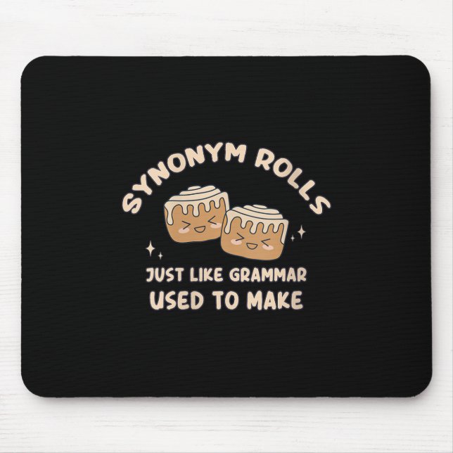 Womens Synonym Rolls Joke Cinnamon Rolls Grammar P Mouse Pad (Front)
