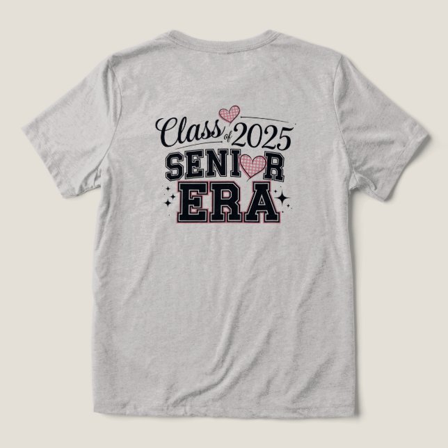 Women's T-shirt Class of 25' Senior Era Tri-Blend Shirt (Design Back)
