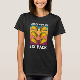 Womens Taco Check Out My Six Pack Mexican Gym Tac T-Shirt