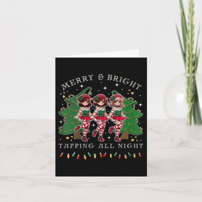 Womens Tap Dance And Be Merry Christmas Elf Dancin Card (Front)