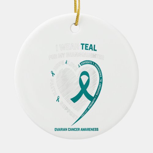 Womens Teal Ribbon Ovarian Cancer Awareness Gifts Ceramic Ornament