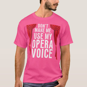 Womens Tenor Singer Choir Vocalist Theatre Student T-Shirt