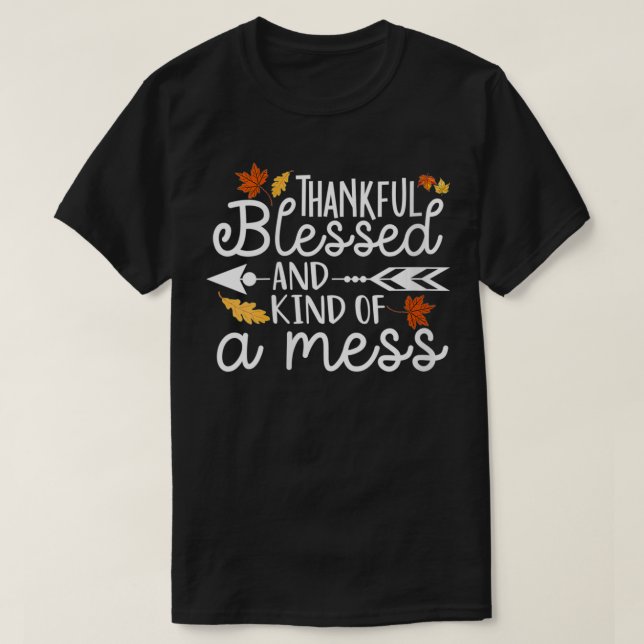 Womens Thankful Blessed and Kind of a Mess VNeck  T-Shirt (Design Front)