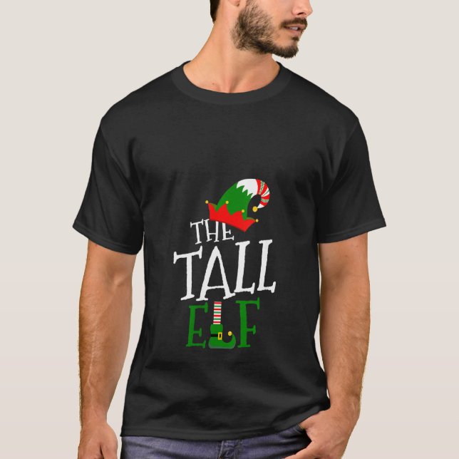 Womens The Tall Elf Family Matching Group  Christm T-Shirt (Front)