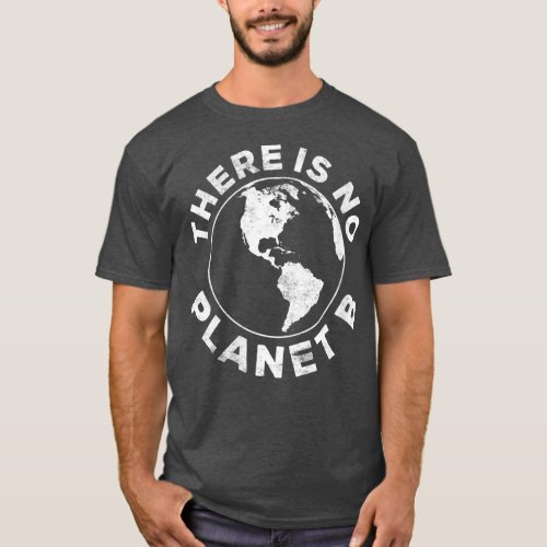 Womens There Is No Planet B Earth Day 2023 VNeck   T_Shirt