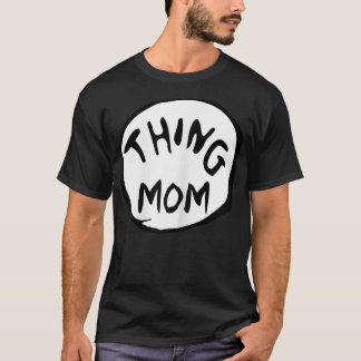 Womens Thing Mom Women   Mother's Day Gift Tshirt 