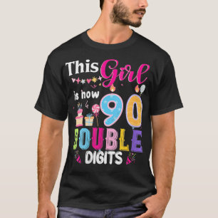 Womens This Girl Is Now 90 1934 Years Double Digit T-Shirt