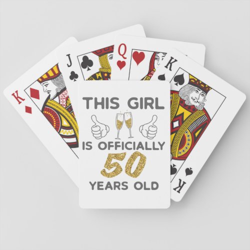 Womens This Girl Officially 50 Years 50th Birthday Poker Cards