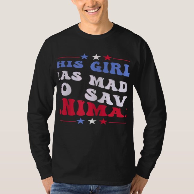 Womens This Girl Was Made To Save Animals veterina T-Shirt (Front)