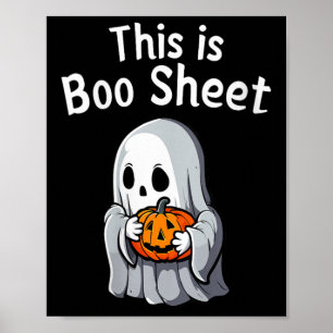 Womens This Is Boo Sheet Funny Halloween Poster