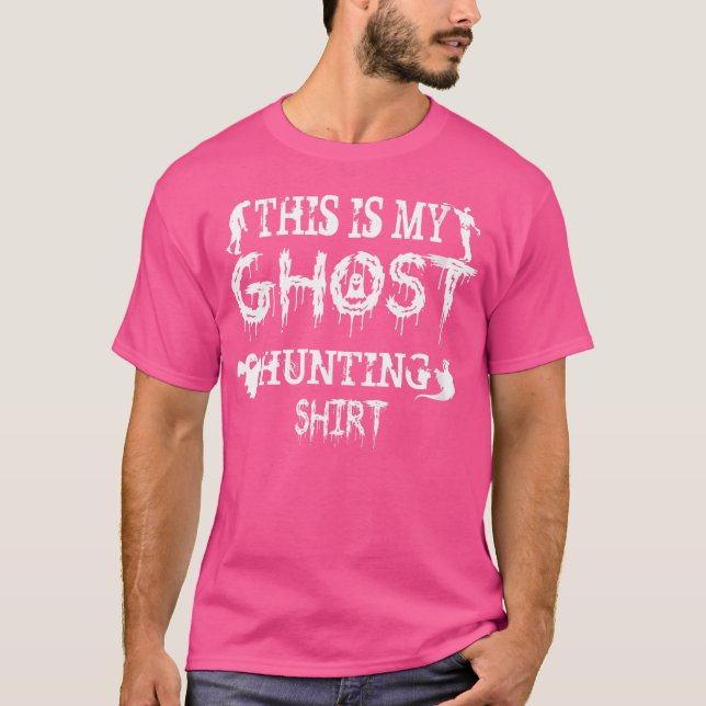Womens This Is My Ghost Hunting T-Shirt (Front)