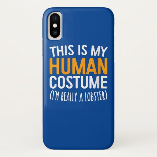 Womens This Is My Human Costume Im Really iPhone XS Case